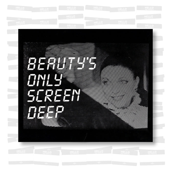 John Fekner - Beauty's Only Screen Deep