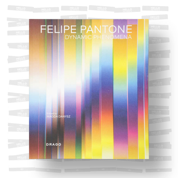 Felipe Pantone: Dynamic Phenomena (Limited edition)