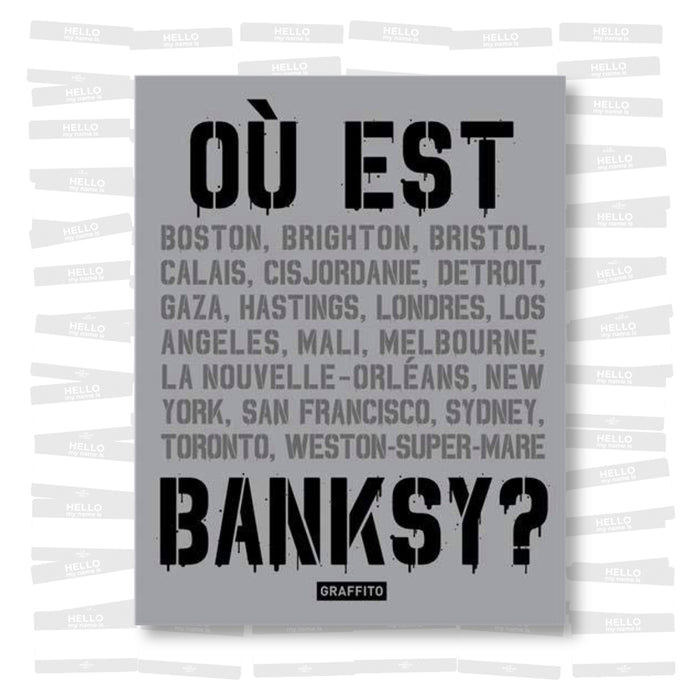 Où est Banksy?