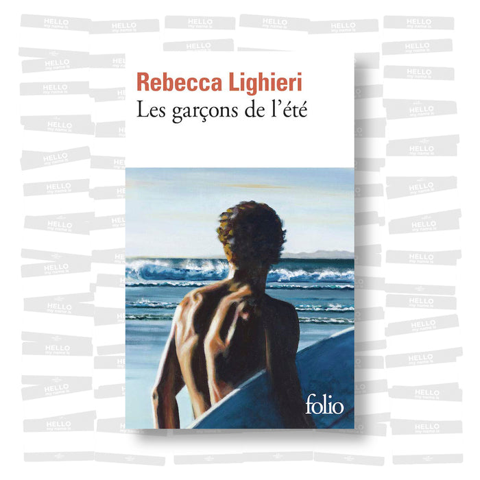Rebecca Lighieri - Les garçons de l'été