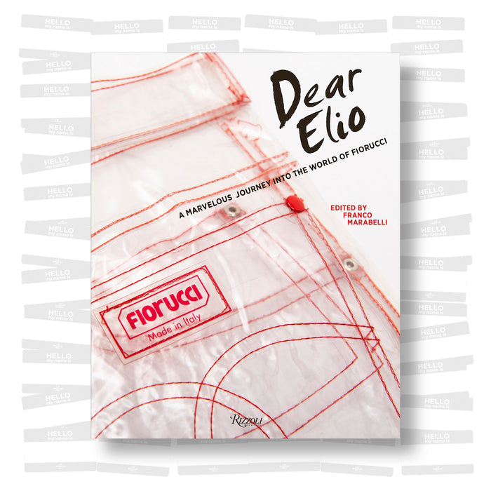 Dear Elio: A Marvelous Journey into the World of Fiorucci