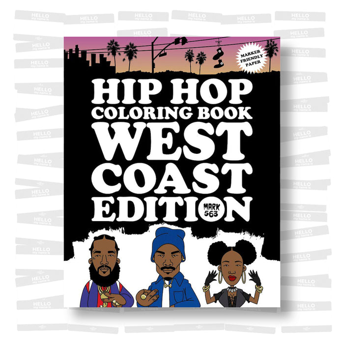 Mark 563 - Hip Hop Coloring Book West Coast Edition