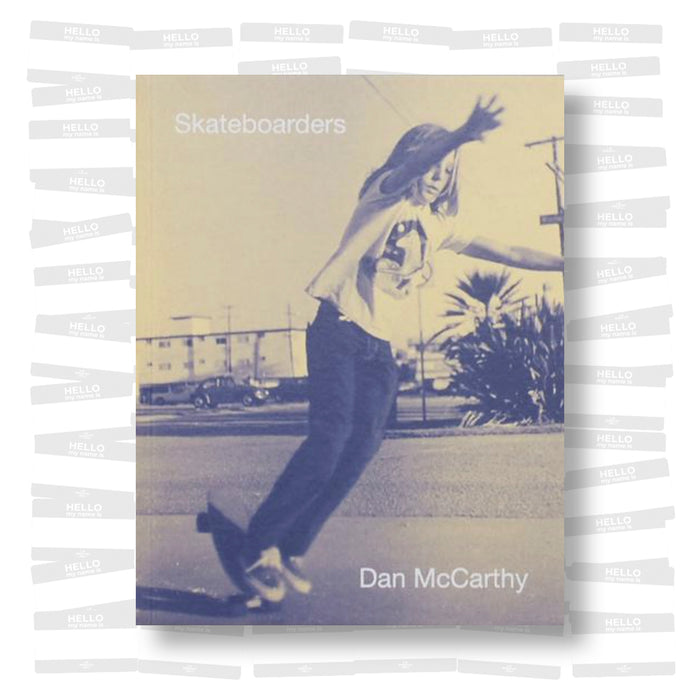 Dan McCarthy - Skateboarders