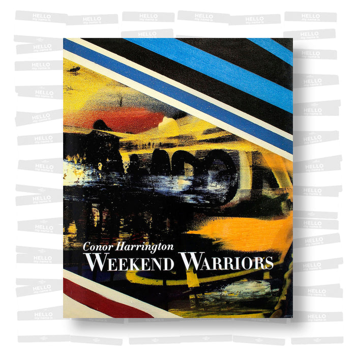 Conor Harrington - Weekend Warriors