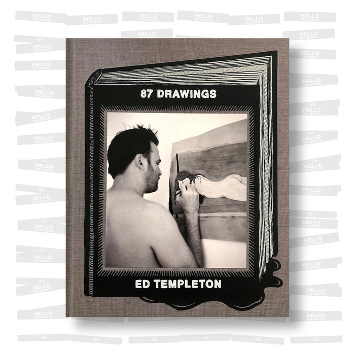 Ed Templeton - 87 Drawings