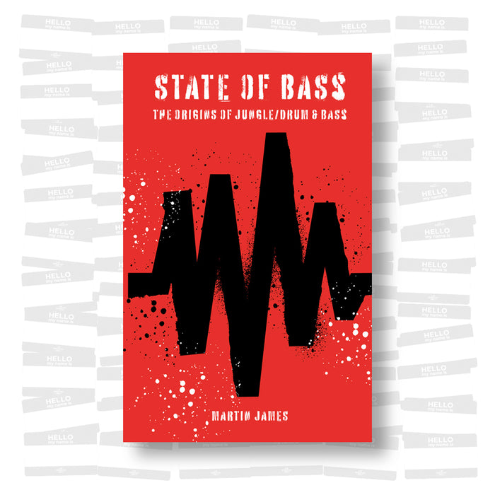 State of Bass: The Origins of Jungle/Drum & Bass