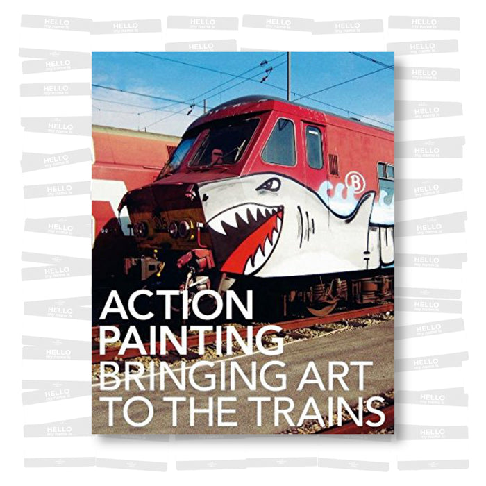 Action Painting: Bringing Art to the Trains