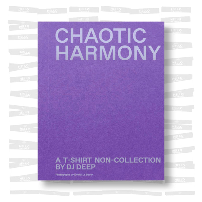 DJ Deep - Chaotic Harmony: A T-Shirt Non Collection