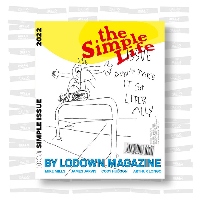 Lodown Magazine - The Simple Issue