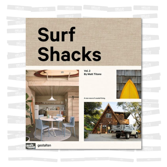 Matt Titone - Surf Shacks Vol. 2. A new wave of coastal living