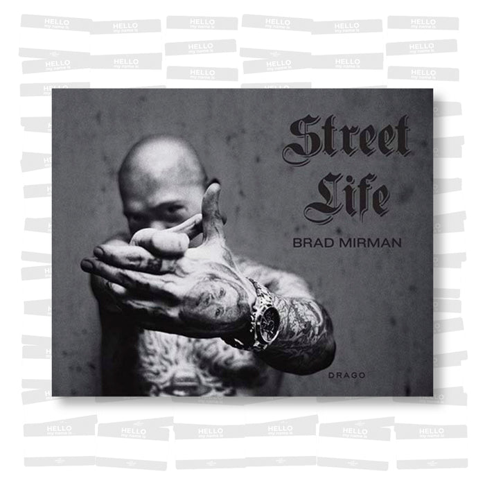 Brad Mirman - Street life