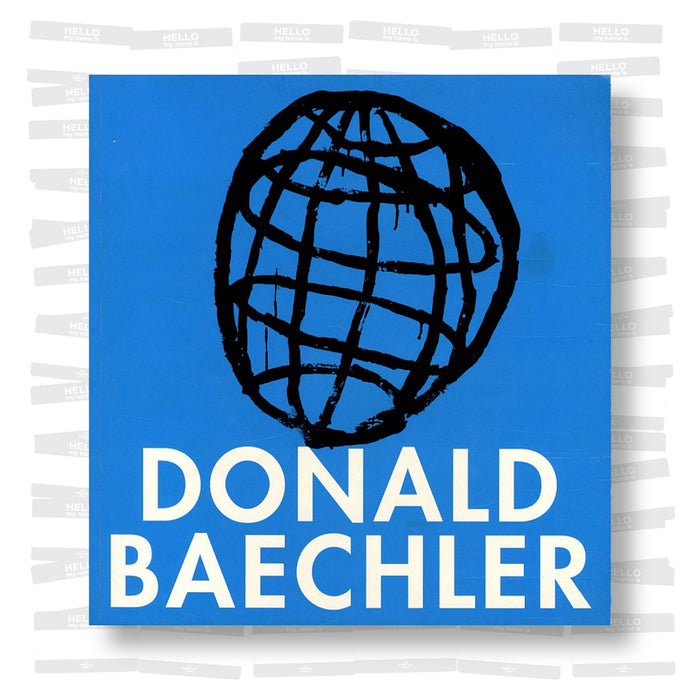 Donald Baechler - Selected Early Paintings
