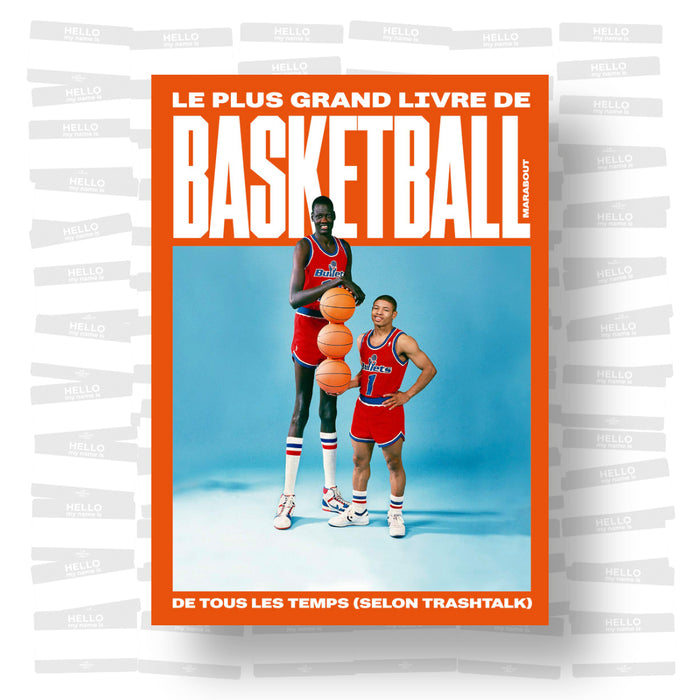 Trashtalk - le Plus Grand Livre de Basket-Ball de Tous les Temps