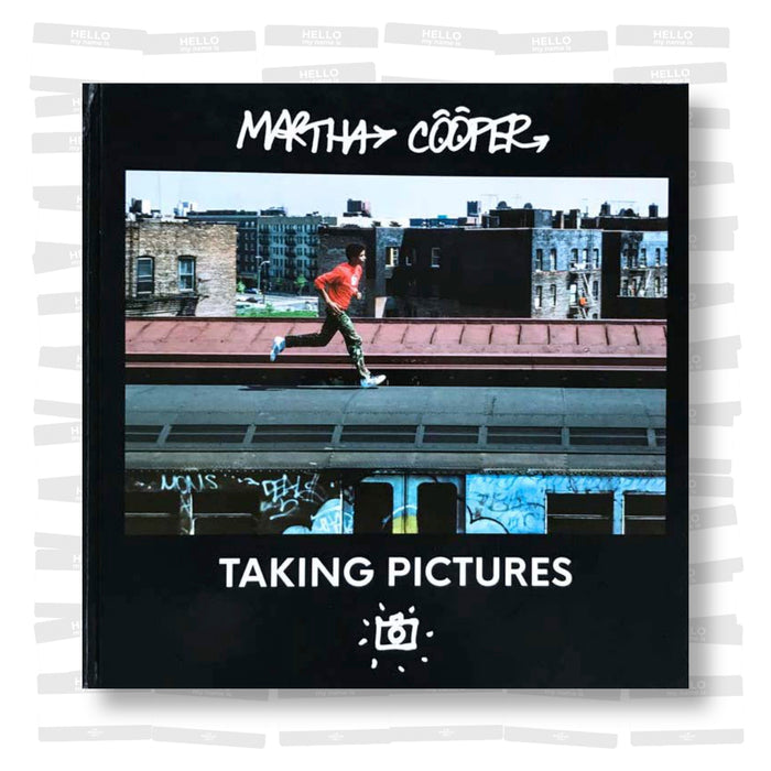 Martha Cooper - Taking Pictures