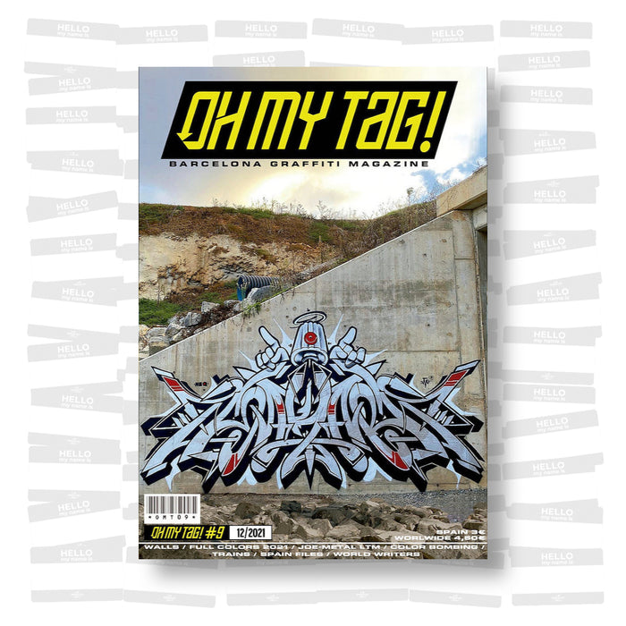 Oh my tag! #9 Barcelona Graffiti Magazine