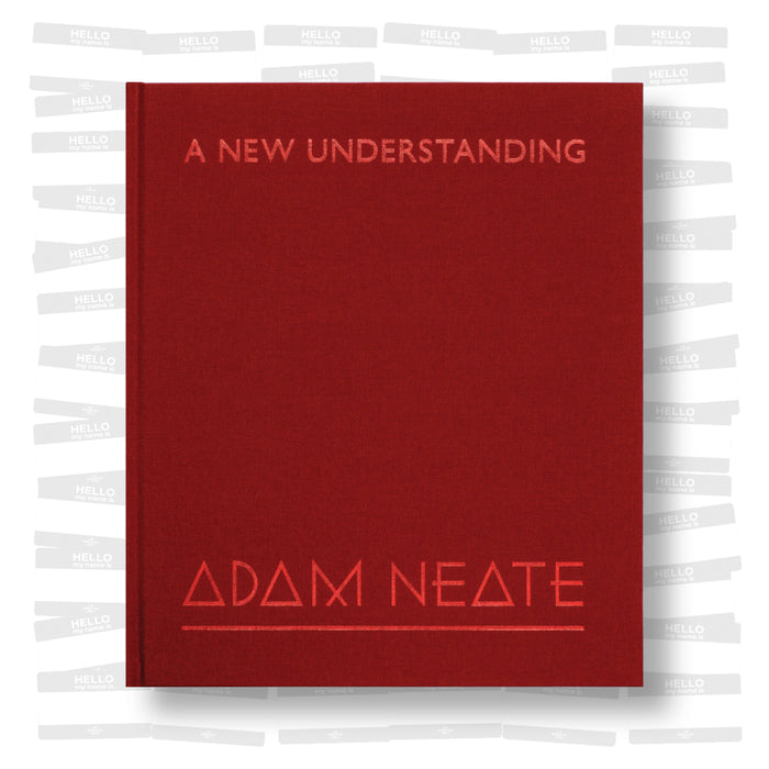 Adam Neate - A new Understanding