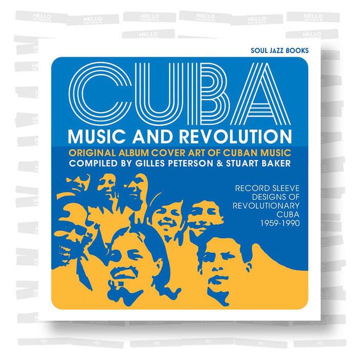 Cuba : Music and Revolution. Record Sleeve Designs of Revolutionary Cuba, 1959 - 1990